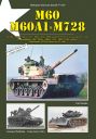 M60, M60A1, M728 - The M60 / M60A1 / M60A1 (AOS) / M60A1 (RISE) MBTs and the M728 CEV in Service with the US Army
